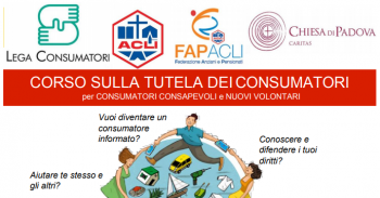 Corso: Tutela del consumatore per consumatori consapevoli e nuovi volontari